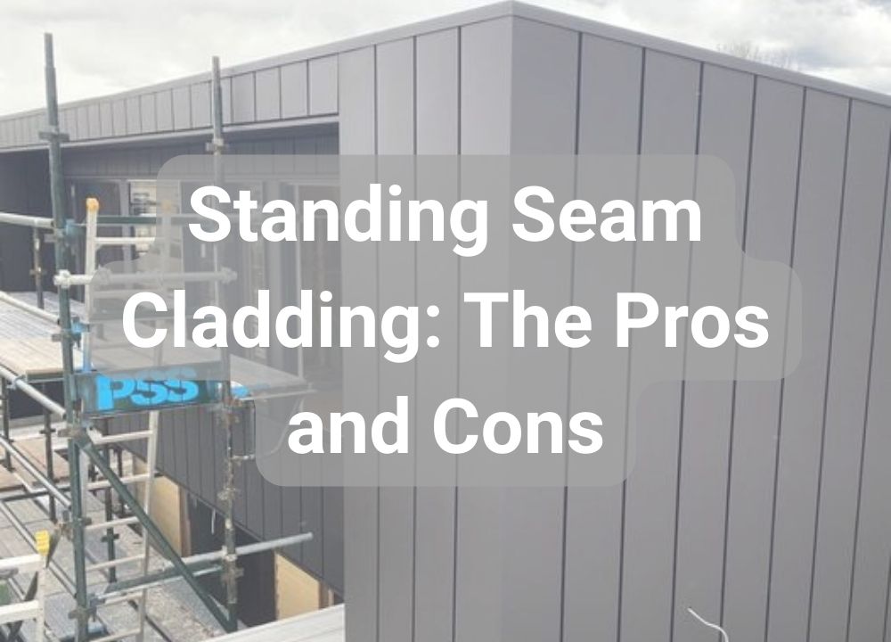 Pros and cons of standing seam cladding - Total Roofing and Cladding